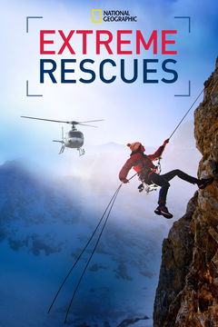 Extreme Rescues (2020‑ )