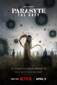 Parasyte: The Grey (2024)