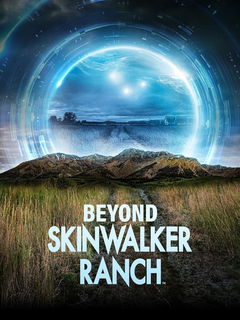 Beyond Skinwalker Ranch (2023&#8209;&nbsp;)
