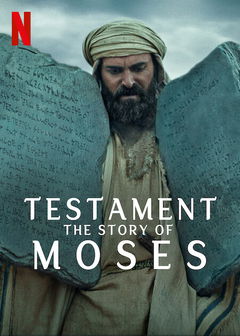 Testament: The Story of Moses (2024)