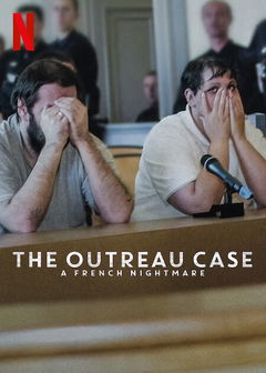 Outreau: Un cauchemar Français (2024)