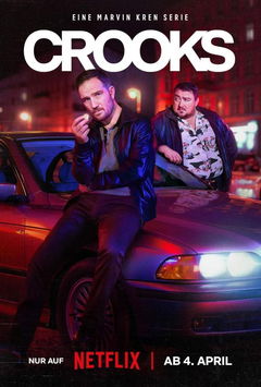 Crooks (2024&#8209;&nbsp;)