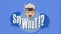 Say Whut!? (2024)