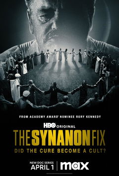 The Synanon Fix (2024)