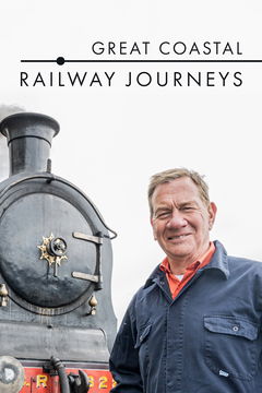 Great Coastal Railway Journeys (2022&#8209;&nbsp;)
