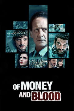 Of Money and Blood (2023&#8209;2024)