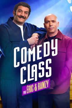 Comedy Class par Éric & Ramzy (2024&#8209;&nbsp;)