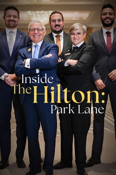 Inside the Hilton: Park Lane (2024‑ )
