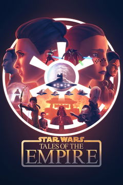 Star Wars: Tales of the Empire (2024)