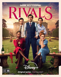 Rivals (2024&#8209;&nbsp;)