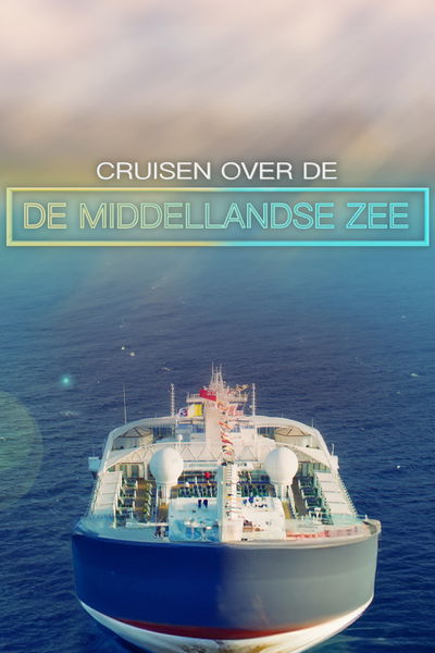 Cruisen Over De Middellandse Zee