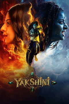 Yakshini (2024‑ )