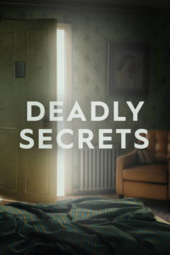 Deadly Secrets (2019&#8209;&nbsp;)