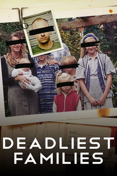 Deadliest Families (2024&#8209;&nbsp;)