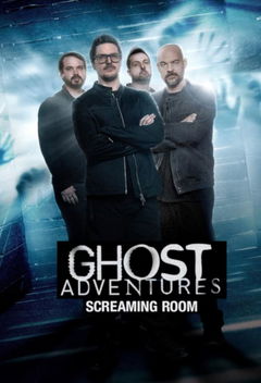Ghost Adventures: Screaming Room (2020&#8209;&nbsp;)