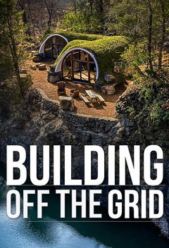 Building Off the Grid (2014&#8209;&nbsp;)