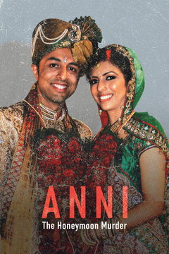 Anni: The Honeymoon Murder (2021‑ )