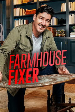 Farmhouse Fixer (2021&#8209;2024)