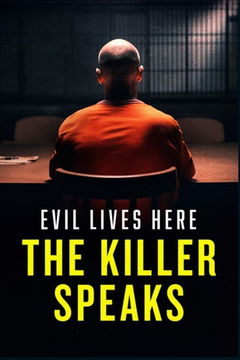 Evil Lives Here: The Killer Speaks (2023&#8209;&nbsp;)
