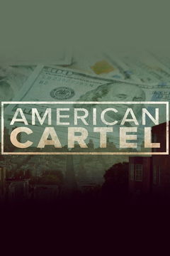 American Cartel (2021&#8209;&nbsp;)