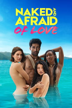 Naked and Afraid of Love (2021‑ )