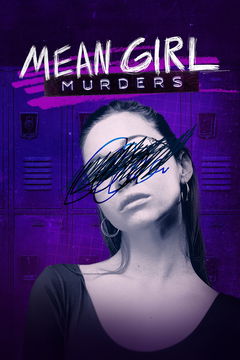 Mean Girl Murders (2023&#8209;&nbsp;)