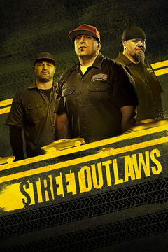 Street Outlaws (2013&#8209;&nbsp;)