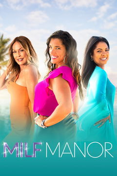 MILF Manor (2023&#8209;&nbsp;)