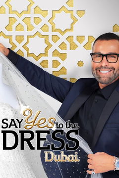 Say Yes To The Dress Dubai (2021&#8209;&nbsp;)