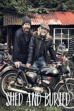 Shed and Buried (2015‑ )