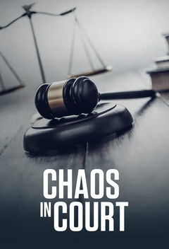 Chaos in Court (2020&#8209;&nbsp;)