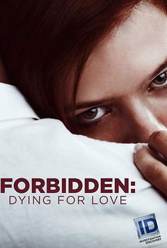 Forbidden: Dying for Love (2016&#8209;&nbsp;)