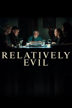 Relatively Evil (2019&#8209;&nbsp;)