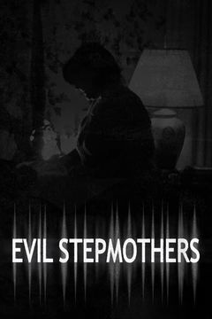 Evil Stepmothers (2016&#8209;&nbsp;)
