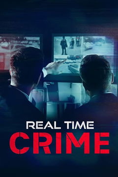Real Time Crime (2022&#8209;&nbsp;)