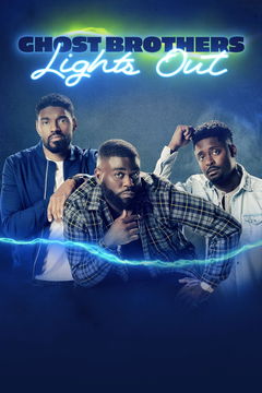 Ghost Brothers: Lights Out (2021&#8209;2022)