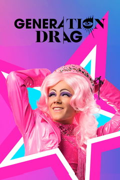 Generation Drag (2022&#8209;&nbsp;)