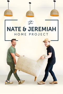 The Nate and Jeremiah Home Project (2021&#8209;&nbsp;)
