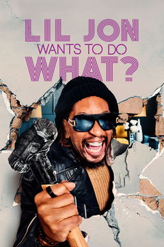 Lil Jon Wants to Do What? (2022&#8209;&nbsp;)