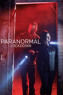 Paranormal Lockdown (2016&#8209;2018)