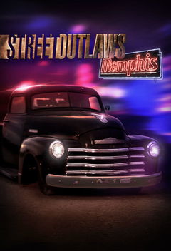 Street Outlaws: Memphis (2018&#8209;&nbsp;)