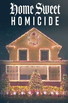 Home Sweet Homicide (2019)