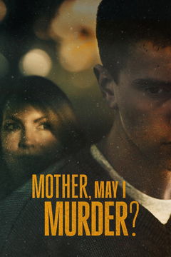 Mother, May I Murder? (2023&#8209;&nbsp;)