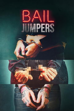 Bail Jumpers (2024&#8209;&nbsp;)