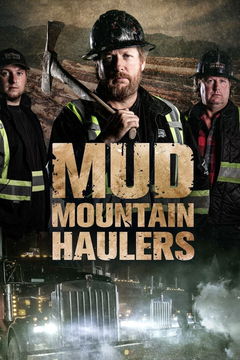 Mud Mountain Haulers (2021&#8209;&nbsp;)