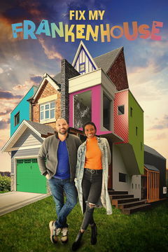 Fix My Frankenhouse (2023&#8209;&nbsp;)