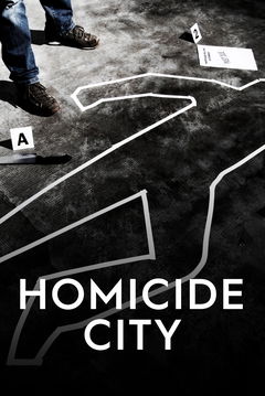 Homicide City (2018‑ )