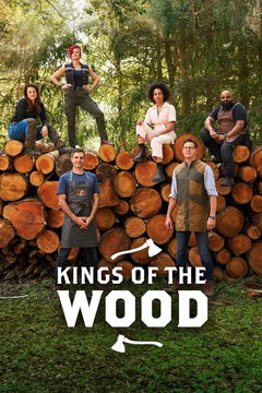 Kings of the Wood (2022‑ )