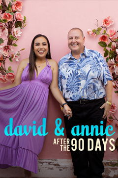 David & Annie: After the 90 Days (2022&#8209;&nbsp;)