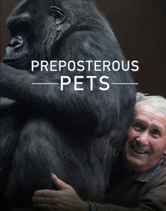Preposterous Pets (2014)